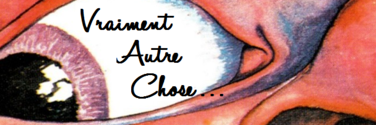 Vraiment autre chose
